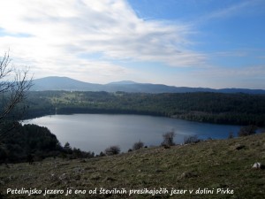 Petelinjsko jezero je eno od številnih presihajočih jezer v Pivški dolini